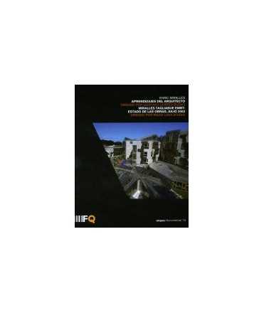 DVD Enric Miralles Aprendizajes del Arquitecto/Miralles Tagliabue EMBT:Estado de las obras,Julio 2002 Documental 15