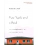 Four Walls and a Roof