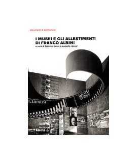Museums and the installations of Franco Albini, I