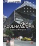 Rem Koolhaas / OMA