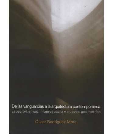 De las Vanguardias a la Arquitectura Contemporánea