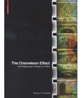 The Chameleon Effect.Architecture's Role in Film