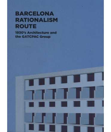 BARCELONA RATIONALISM ROUTE 