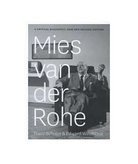 Mies Van der Rohe A Critical Biography, New and Revised Edition.