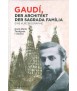 Gaudí, Der Architeckt der Sagrada Família