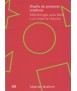 DESIGN OF CREATIVE PROCESSES