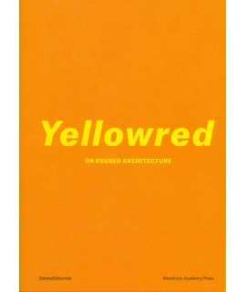 Yellowred on reused architecture