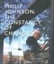 Philip Johnson: The constancy of change