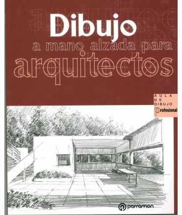 Dibujo a mano alzada para Arquitectos