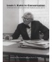 Louis I. Kahn in Conversation: interviews with John W. Cook and Heinrich Klotz, 1969-70