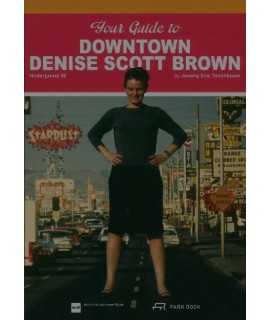 DOWTOWN DENISE SCOTT BROWN