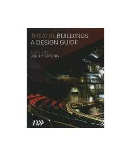 Theatre Buildings a Design Guide