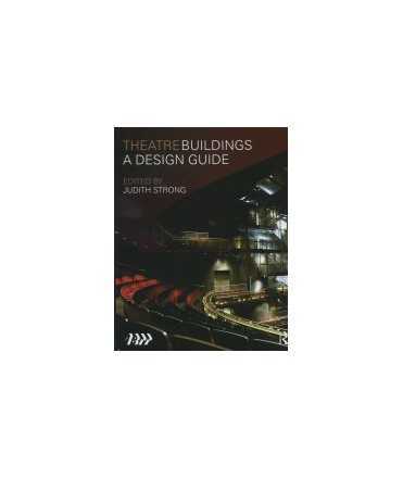 Theatre Buildings a Design Guide