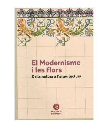 El Modernisme i les Flors