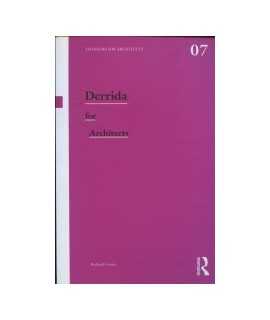 Derrida for Architects
