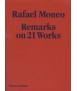 Rafael Moneo Remarks 21 works