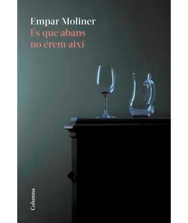 It's just that we weren't like that before