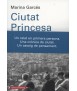CIUTAT PRINCESA