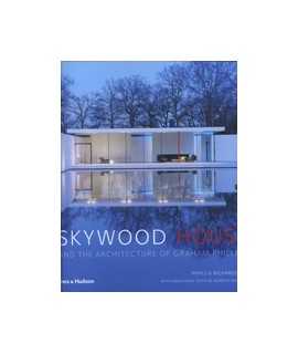 Skywood House And the architecture of Graham Phillips