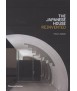 The Japanese House Reinvented