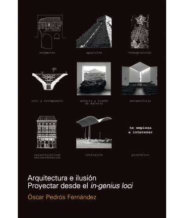 Architecture and illusion. Designing from the in-genius loci