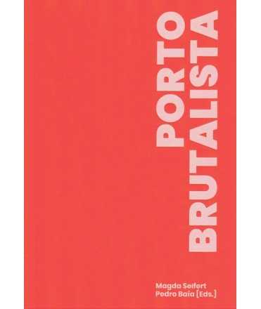 Porto Brutalista