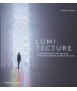 Lumitecture illuminating interiors for designers and architects