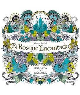 The enchanted forest. Colour and explore