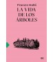 La Vida de los Arboles
