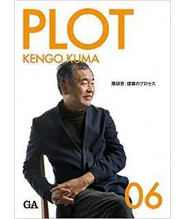 PLOT,06: Kengo Kuma