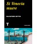 SI VENICE DIES