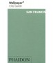 Wallpaper City Guide San Francisco