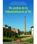 The gardens of industrialization in the Ter