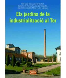 The gardens of industrialization in the Ter