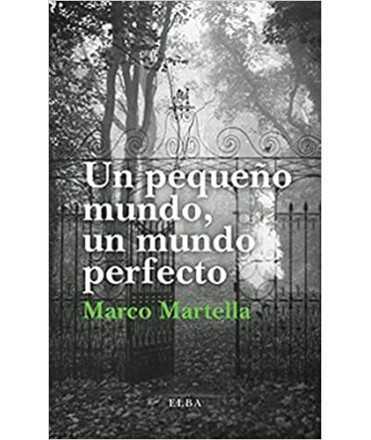 Un pequeño mundo, un mundo perfecto 