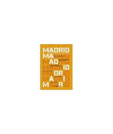 Madrid.Una visión actualizada