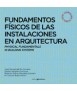 Physical Foundations of las Facilities in Architecture