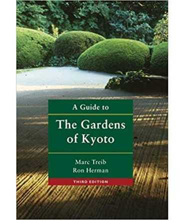 The Gardens of Kyoto