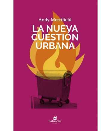 La nueva cuestion urbana