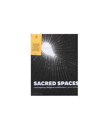 Sacred Spaces: Contemporary Religious Architecture