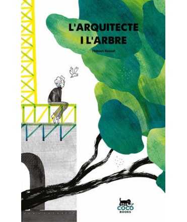 L'Arquitecte i l'arbre
