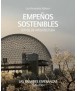 EMPEÑOS SOSTENIBLES.Las grandes esperanzas 1976-1984