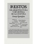 RESTOS DE ARQUITECTURA Y DE CRITICA DE LA CULTURA