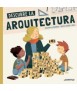 Descubre la arquitectura
