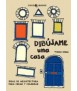 Dib a house for me