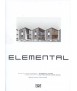 ELEMENTAL. Incremental Housing and Participatory Design Handbook