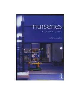 Nurseries: a Design Guide