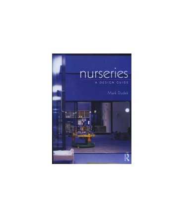 Nurseries: a Design Guide