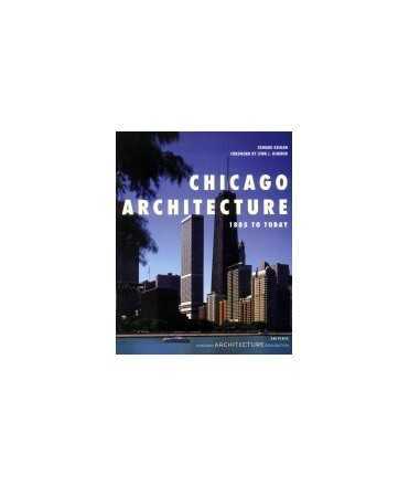 Chicago architecture: 1885 to today