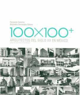 100X100+ ARCHITECTS OF THE TWENTIETH CENTURY IN M